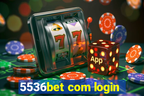 5536bet com login